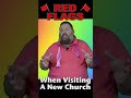 Red Flags When Visiting a New Church Pt.3