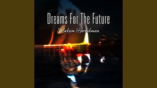 Dreams for the Future