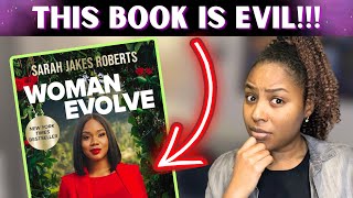 Why Black Women Should CANCEL Sarah Jakes Roberts \u0026 Woman Evolve