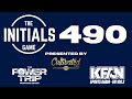 The 490th Initials Game on The Power Trip Morning Show