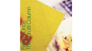 The Durutti Column - Conduct