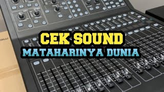 CEK SOUND MATAHARINYA DUNIA VERSI DELAY