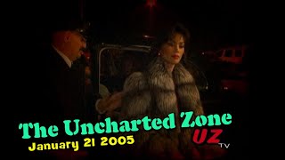 The Uncharted Zone: January 21 2005