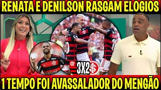 RENATA E DENILSON REAGEM AO MENGÃO AVASSALADOR 