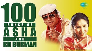 Top 100 Songs of Asha B & R D Burman |  Piya Tu Ab To Aaja | Chura Liya Hai Tumne  | Do Lafzon Ki