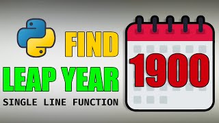 Leap Year Python Program | SINGLE LINE! Solution | Hackerrank Problem