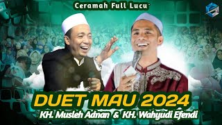 VIRAL_DUET MAUT || KH. MUSLEH ADNAN VS KH. WAHYUDI EFENDI Terbaru 2024