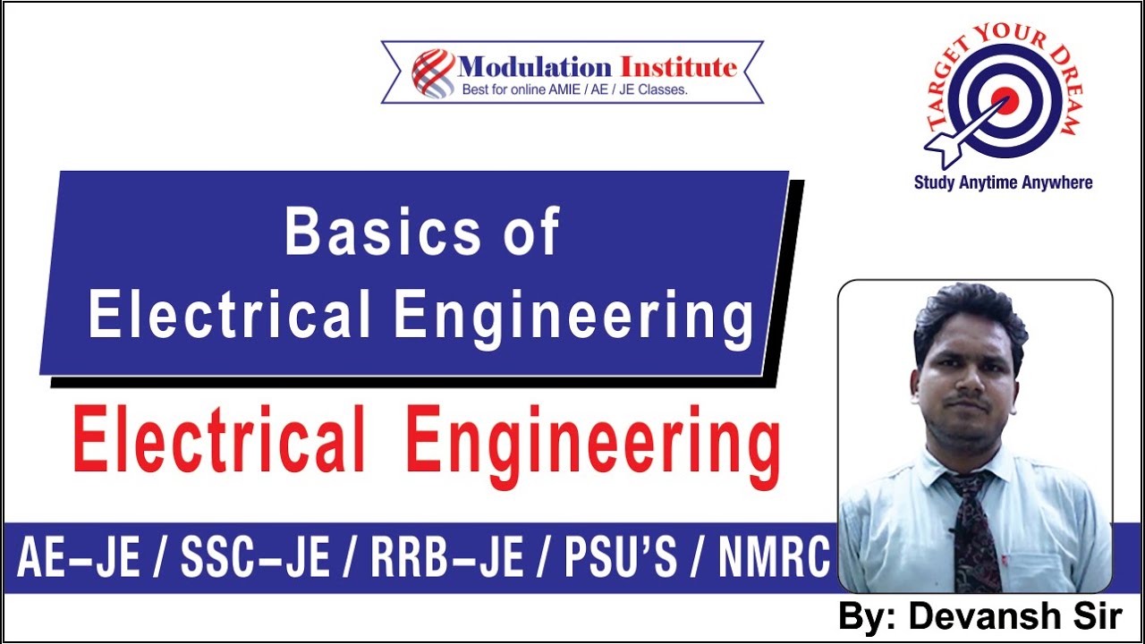 Electrical Engineering Basics Lecture - Part 2 #ModulationInstitute ...