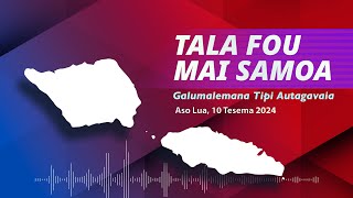 Radio Samoa - News from Samoa (10 DEC 2024)