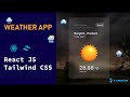 Weather App with React, Tailwind CSS and Axios