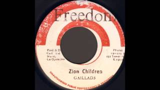 Gaillads - Zion Children