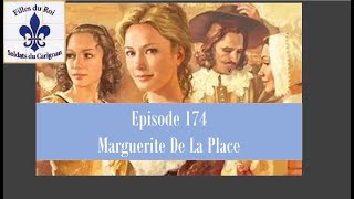 Les Filles du Roi  Episode 174 Marguerite De LaPlace  (Married Pierre Lesiege \u0026 Pierre Brebant)