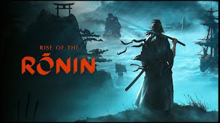 【Rise of the Ronin 】戦闘楽しい京都編　初見プレイ#21　ネタバレ注意【ニコニコ同時配信】