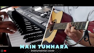 MAIN TUMHARA // DIL BECHARA // INSTRUMENTAL COVER ft Deepak