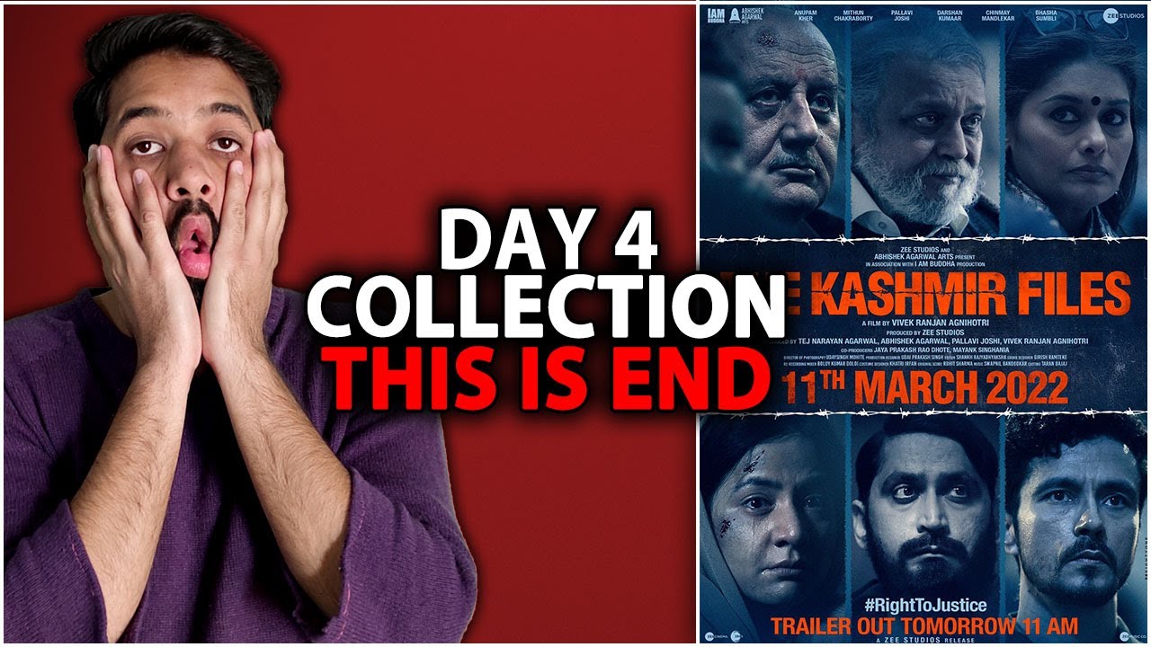 The Kashmir Files Day 4 Official Collection | The Kashmir Files Box ...