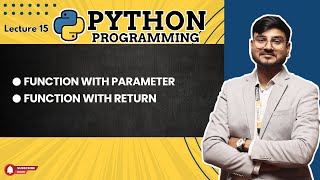 How to create function with parameter , function with return, Function in python | Part 2 | Day 15