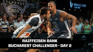 RE-LIVE - Raiffeisen Bank Bucharest Challenger and Women Series 2019 - Day 2 | 3x3 Basketball