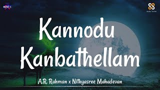 Kannodu Kanbathellam (Rebirth) - @ARRahman | Nithyasree Mahadevan | Jeans /\\ @Audio_Vortex