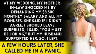 At my wedding, my mother in law demanded my $8500 salary or told me to leave