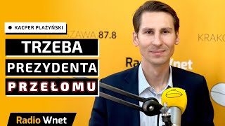 Płażyński: III RP się skończyła. Tusk zdemolował bezpieczniki ustroju. Trzeba prezydenta przełomu