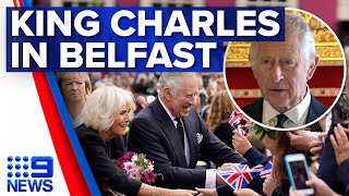 King Charles III speaks in Belfast following death of Queen Elizabeth II | 9 News Australia
