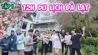 Tập 1 - Giấc Mơ 72h Du Lịch Đà Lạt #trangandvinh