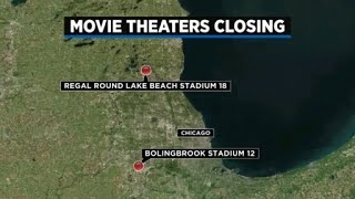 Regal Cinemas closing 2 Chicago area theaters