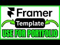 How To USE Framer Templates For Portfolio (QUICK & EASY) 2026