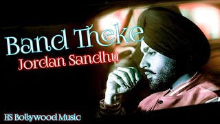 Band Theke New Video Jordan Sandhu.Shree Brar . Latest Punjabi Songs 2022, New Punjabi Songs 2022,