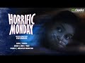 HORRIFIC MONDAY | Nano Movies 03 | Tamil Horror Shortfilm | Short film 2024 | Chapler Mediamax