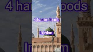 4 haram foods in islam ☪️ // #islam #islamicshorts #allah #viral #quran #share #subscribe ...