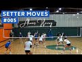 Volleyball Setter Moves #005 | Alexis Haury | Class of 2024 Setter