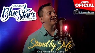 Stand By Me Orquesta Blue Stars de Quevedo Video HD