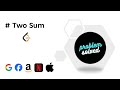 Two Sum — LeetCode #1 Explained (Brute Force & Optimal Solutions) | problem solved