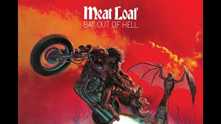 M̲e̲at L̲oaf - B̲at O̲ut of H̲ell (Full Album) 1977