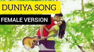 Luka Chuppi : Duniya  Cover Female Version | Kartik Aaryan Kriti Sanon | Akhil | Punjabi Songs