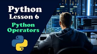 Python Programming Language Part 6 Python Operators | Ethiopian computer Day