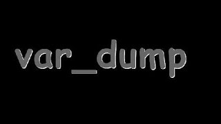 PHP arrays var_dump( )