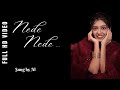 Nede Nede… || Alisha Iyasmin song || Trending Viral girl song ||