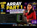 JavaScript Tutorial | Array Methods (length, toString, join, concat, flat, push)Hindi & English