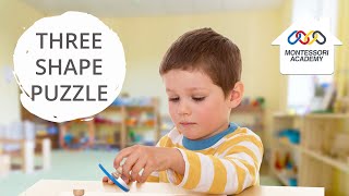 Montessori Activities: Three Shape Puzzle