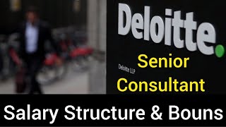 Deloitte Senior Consultant Salary & Bonus | Deloitte Consultant Jobs Salary | Deloitte Career