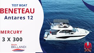 Sea Trial of the Bénéteau Antares 12 with 3xVerado 300hp Engines: Performance and Luxury in Action