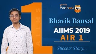 AIIMS Topper 2019 | AIR 1 | Bhavik Bansal - Interview