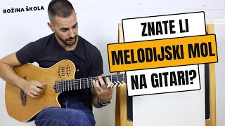 Melodijski mol na gitari i prstoredi - Bozina skola gitare