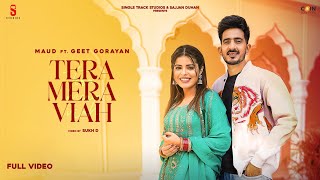 New Punjabi Songs 2023 | Tera Mera Viah (Official Video) Maud Ft Raman Khan | Latest Punjabi Songs