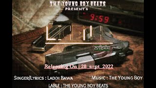 Licence || Laddi Bawa || The Young Boy || Punjabi song || #theyoungboy #laddibawa #licence