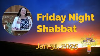 Shabbat Evening Service - Jan. 31, 2025