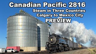 Canadian Pacific 2816 The Empress Steam in Three Countries  Preview