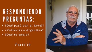 ¿Volverías a Vivir en ARGENTINA? ¿Qué pasó con el HOTEL en Córdoba? 🇦🇷 | PREGUNTAS CON DANIEL